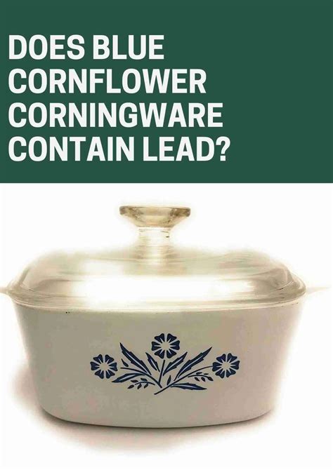 Is corningware lead free. Things To Know About Is corningware lead free. 